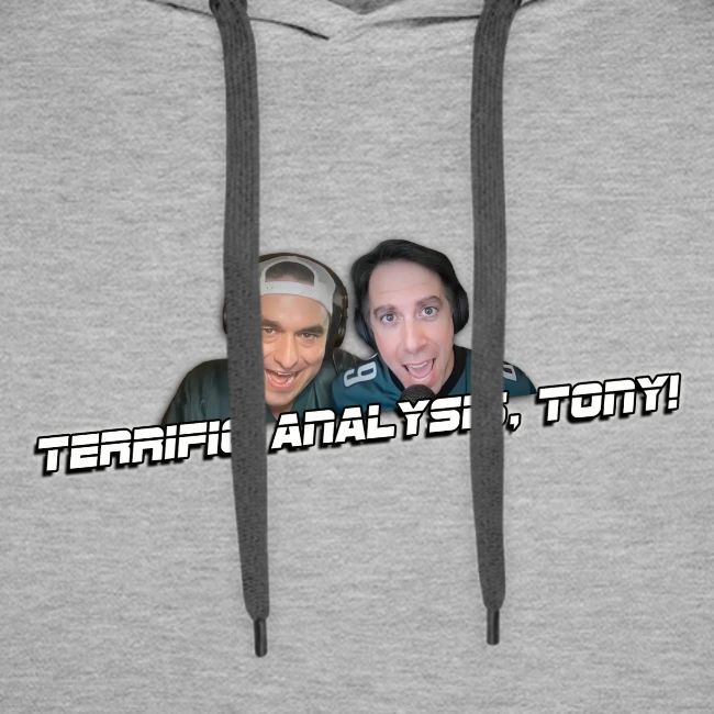 TERRIFIC ANALYSIS, TONY! (WITH GLOW)