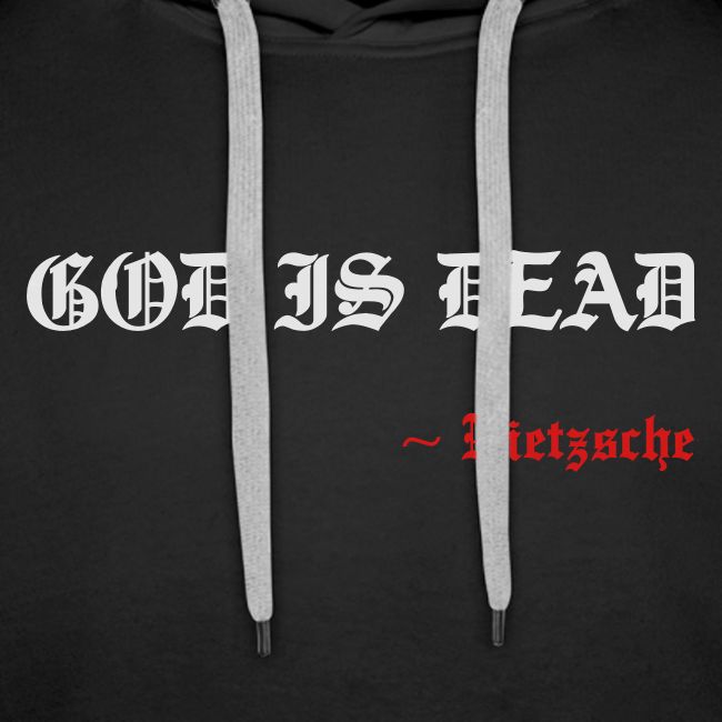 God Is Dead