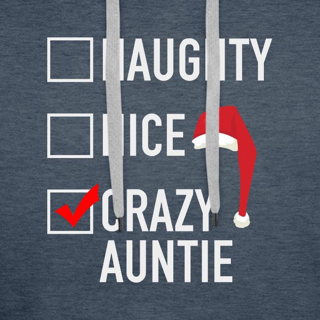 Naughty Nice Crazy Auntie