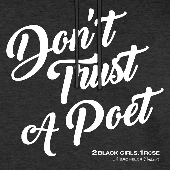 Don't Trust a Poet