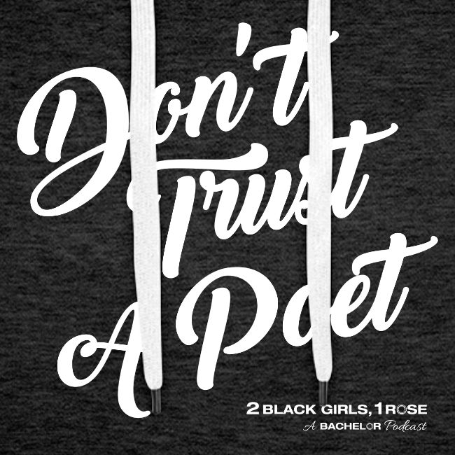 Don't Trust a Poet