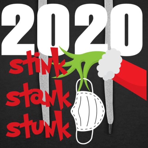 2020 Stink Stank Stunk Christmas - Men's Premium Hoodie