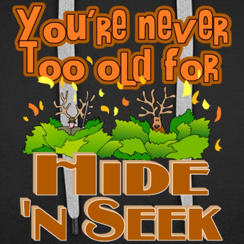 Hide & Seek Deer Hunting - Men's Premium Hoodie