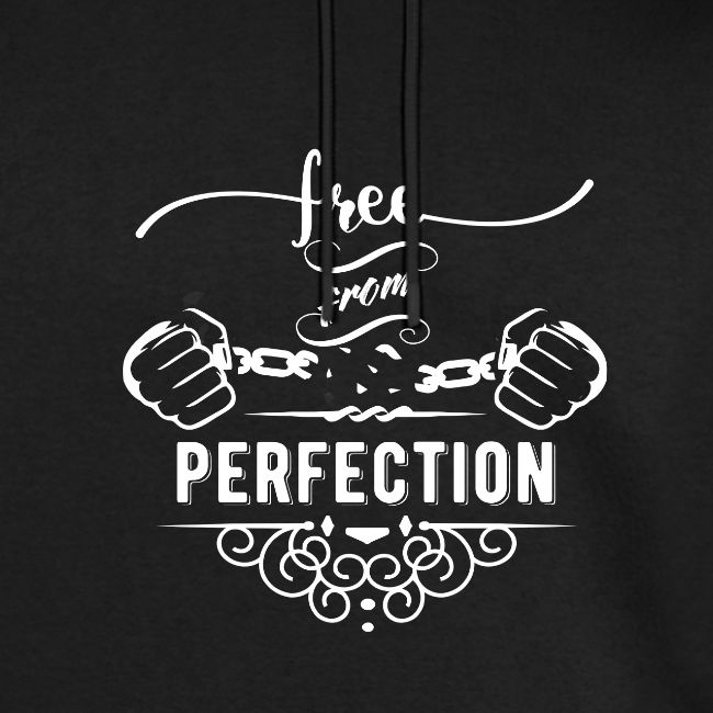 FREE FROM PERFECTION (WHITE)