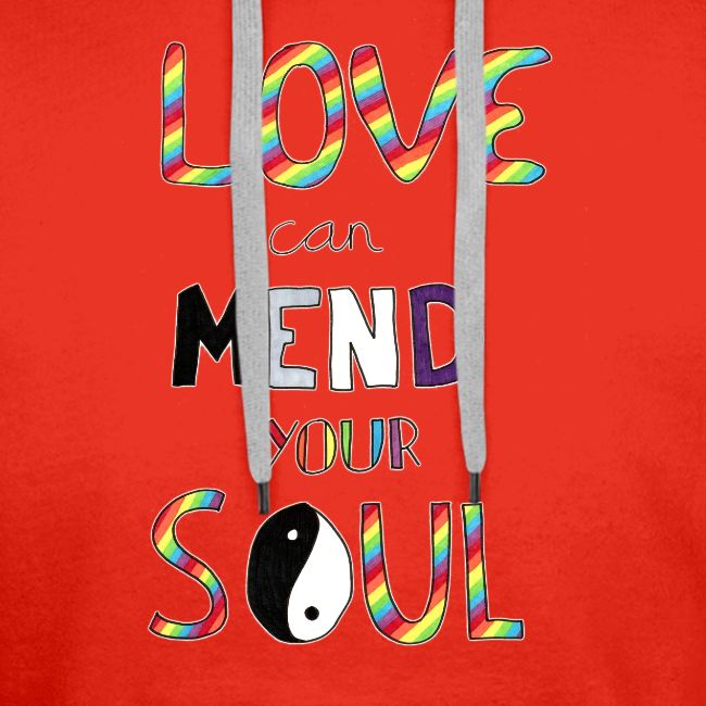 Love Can Mend Your Soul