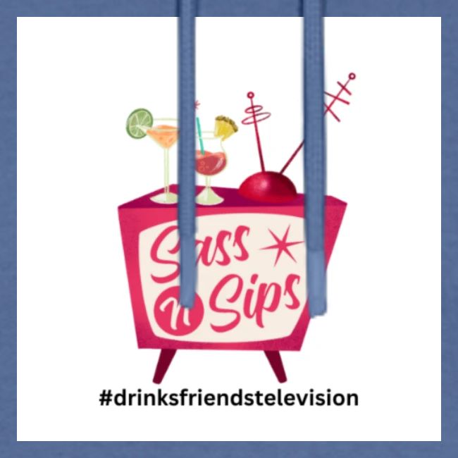 sassnsips com drinksfriendstelevision