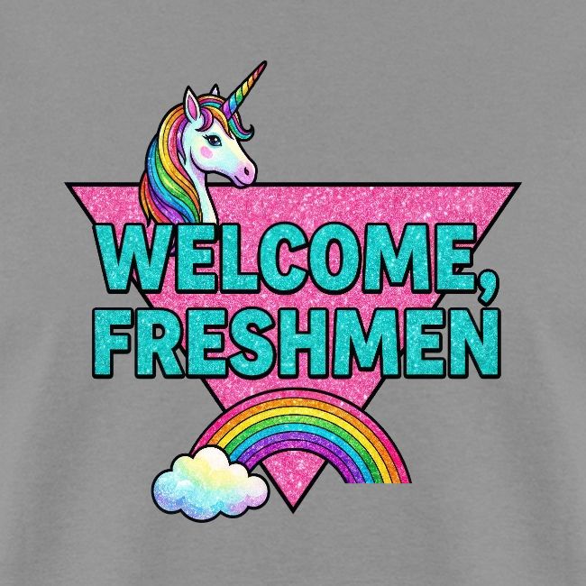 "Welcome, Freshmen"