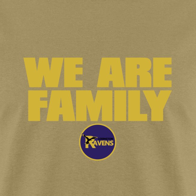 we are family Ravens