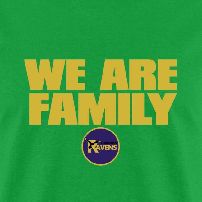 we are family Ravens