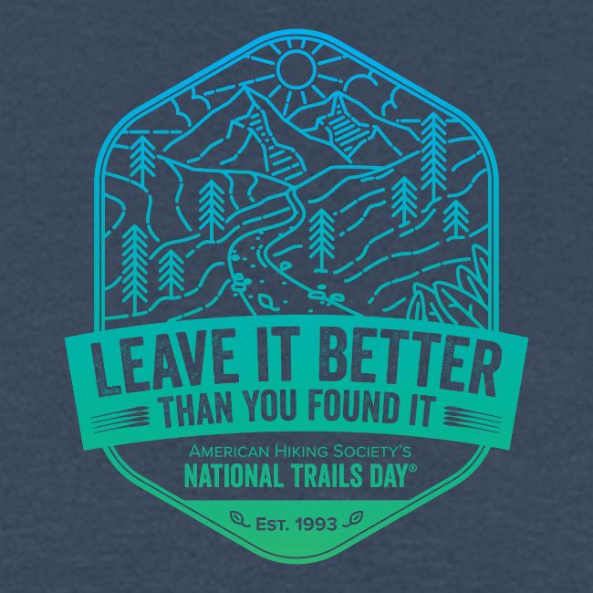 Leave It Better Than You Found It - cool gradient