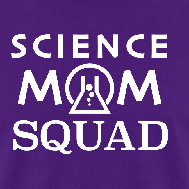 Science Mom Squad White