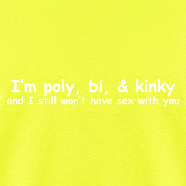 Poly, Bi, & Kinky
