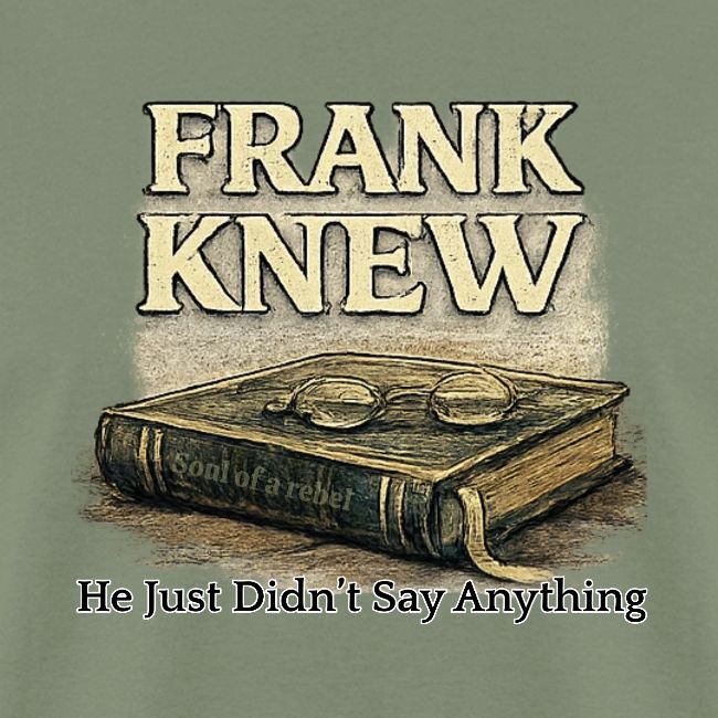 FRANK KNEW