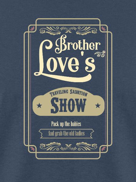 Brother Love Traveling Salvation Show