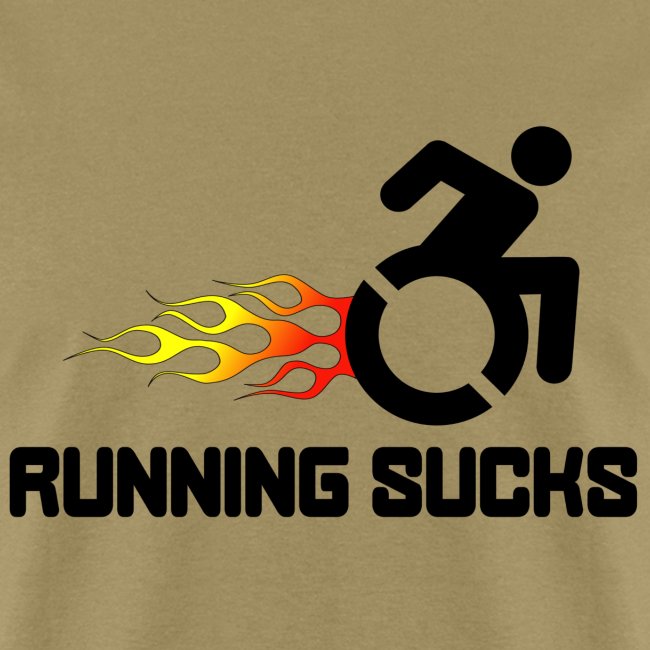 Wheelchair users hate running they think it sucks
