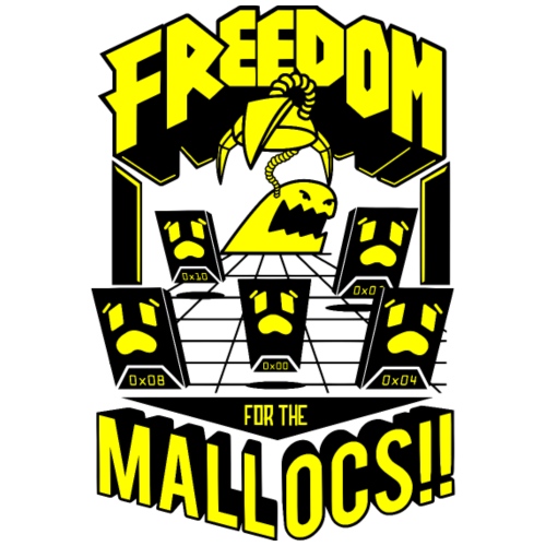 Freedom for the Mallocs - Men's T-Shirt