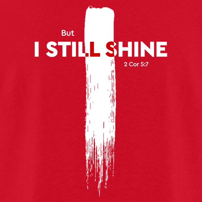 No Star - I Still Shine (White)