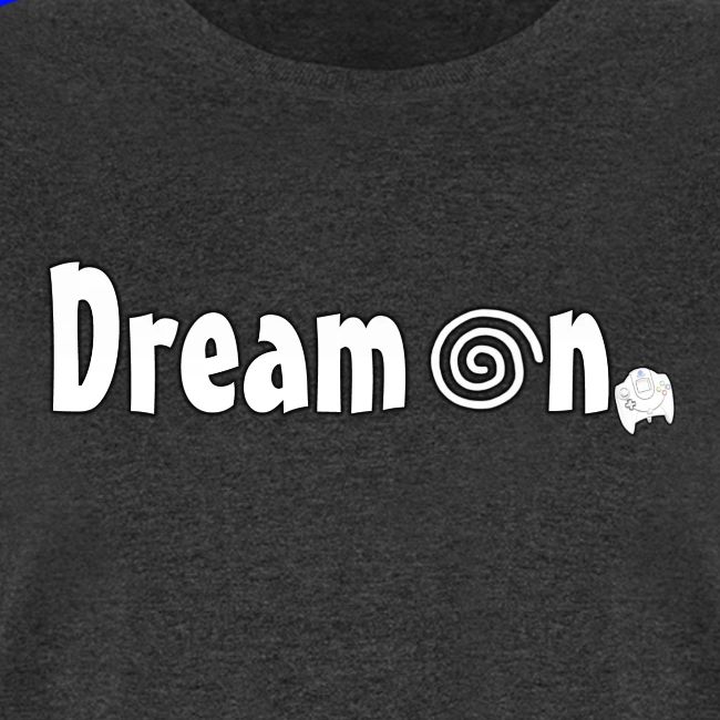 Dream On