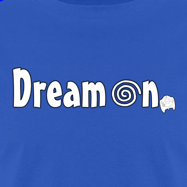 Dream On
