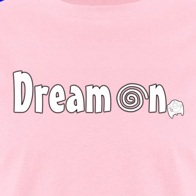 Dream On