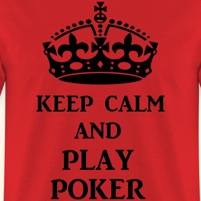 keep calm play poker blk