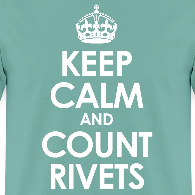 keep calm count rivets png