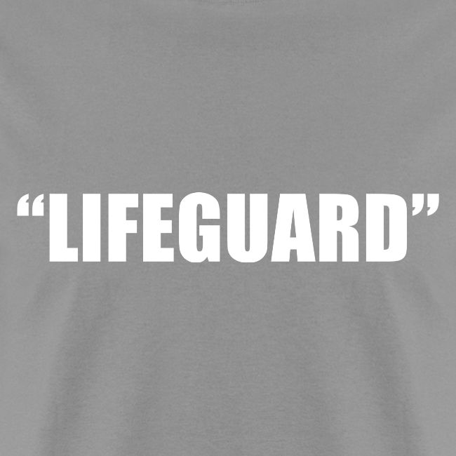 "Lifeguard"