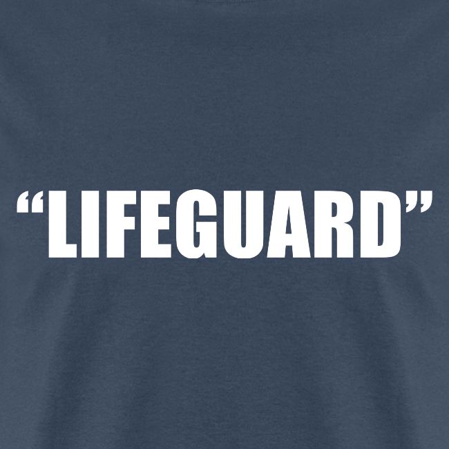 "Lifeguard"