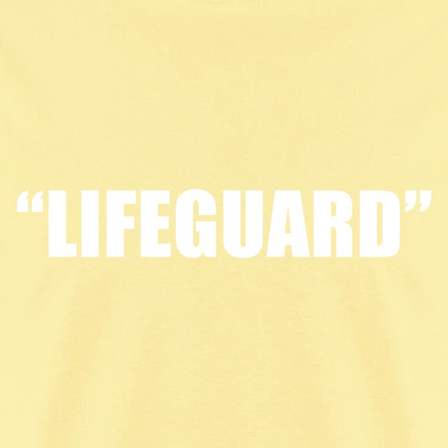 "Lifeguard"