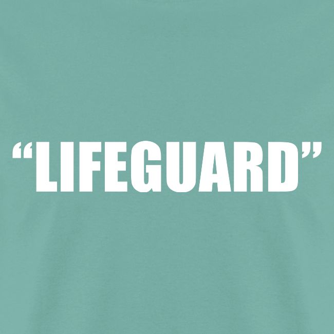 "Lifeguard"