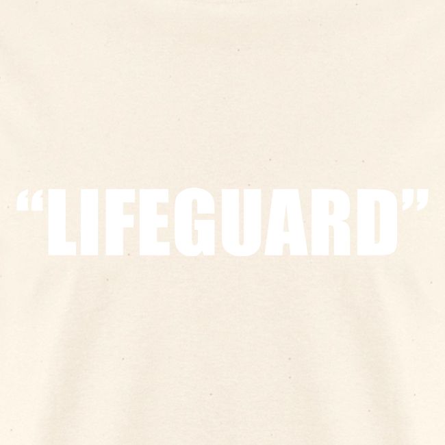 "Lifeguard"