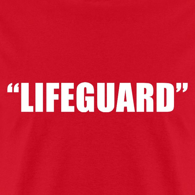 "Lifeguard"