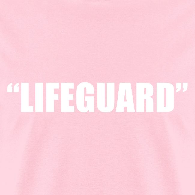 "Lifeguard"