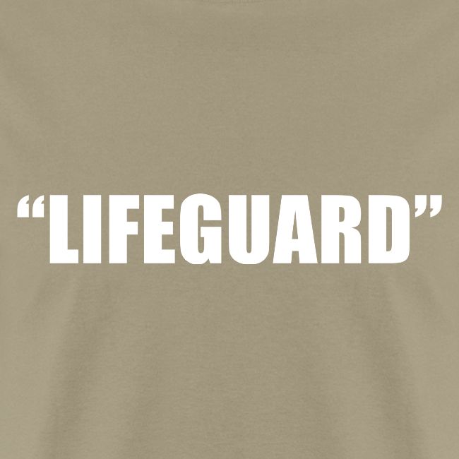 "Lifeguard"