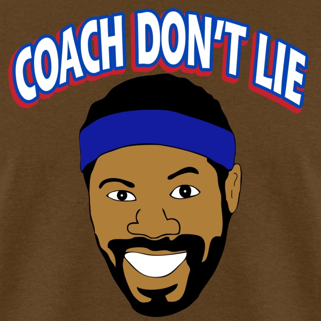 Coach Don t Lie