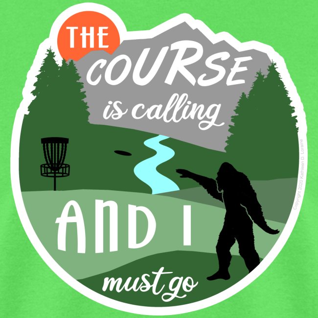 The Disc Golf Course is Calling & Must Go Bigfoot