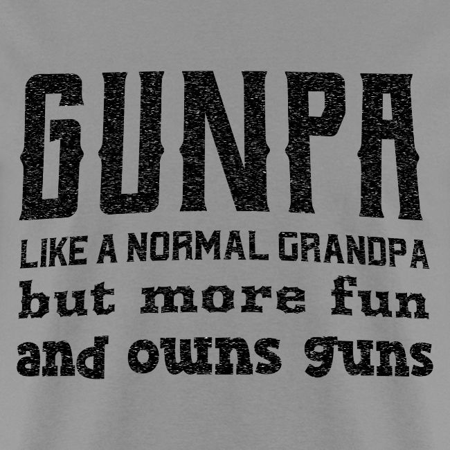 Gunpa like a normal granpa