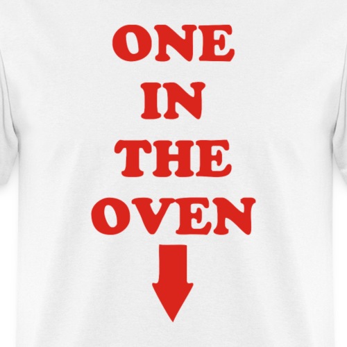 Mahoney - One in the oven - Men's T-Shirt