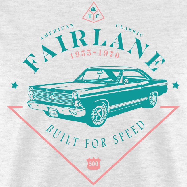 Ford Fairlane - Built For Speed