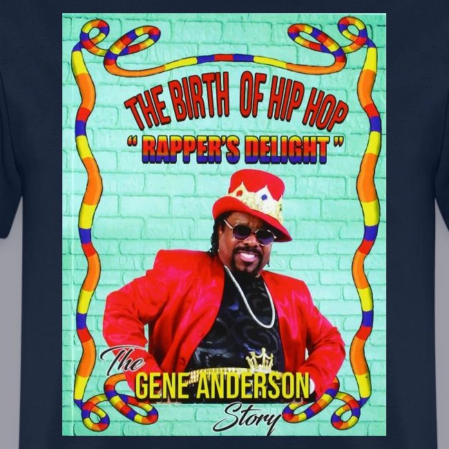 THE BIRTH OF HIP HOP RAPPER'S DELIGHT