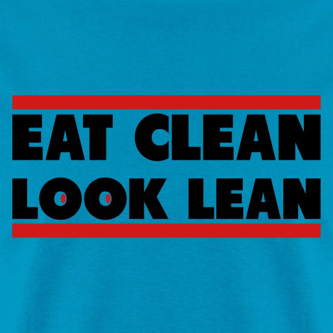 Eat Clean Look Lean