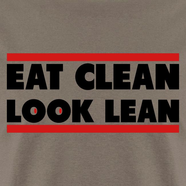 Eat Clean Look Lean