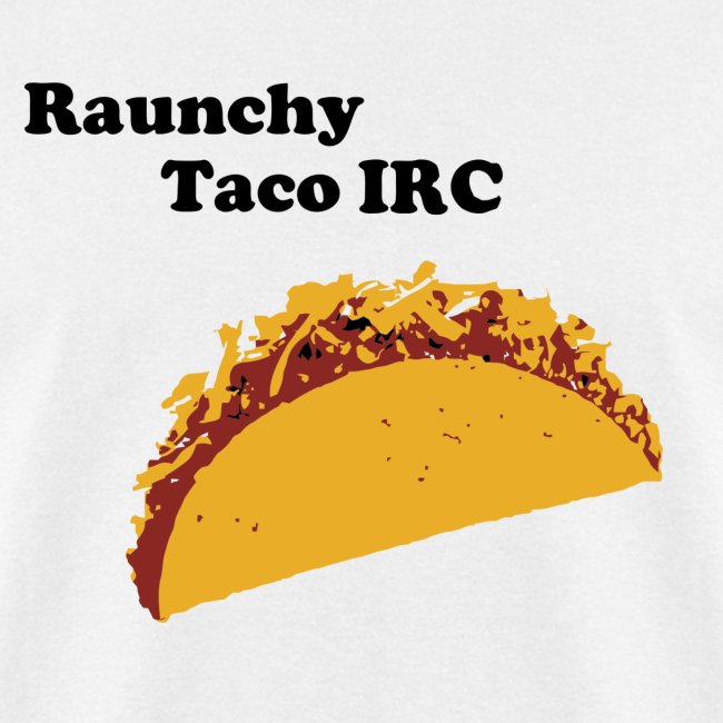 Raunchy Taco IRC Retro