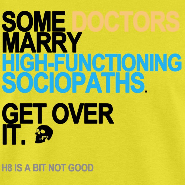 some doctors marry sociopaths lg transpa