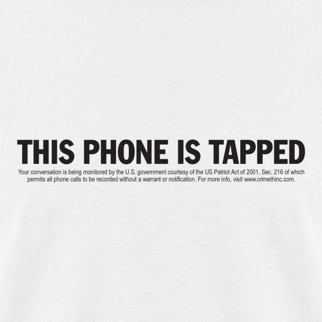 This Phone Is Tapped