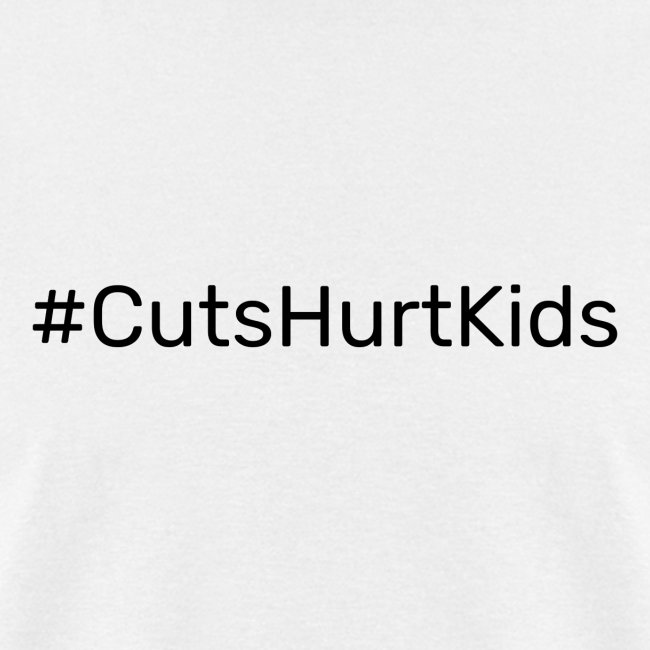 #CutsHurtKids