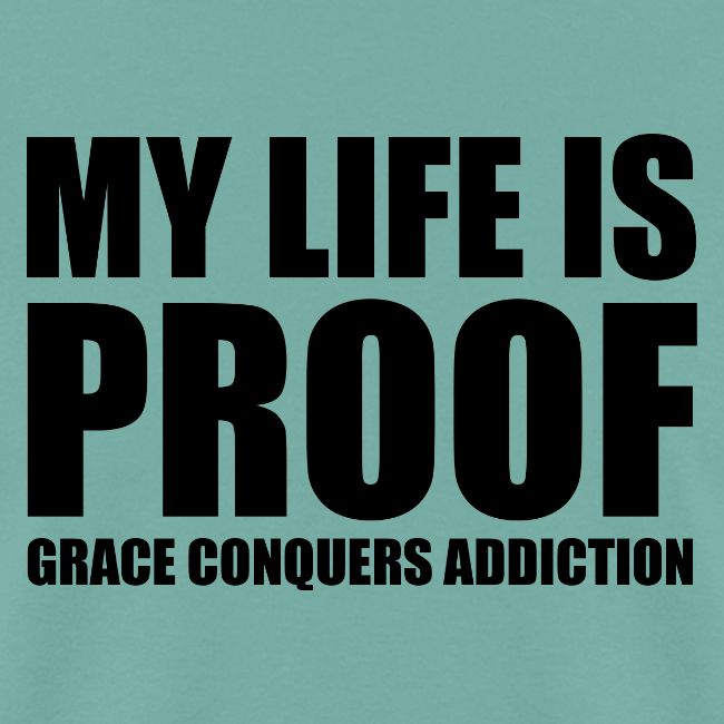 Proof: Grace Conquers Addiction