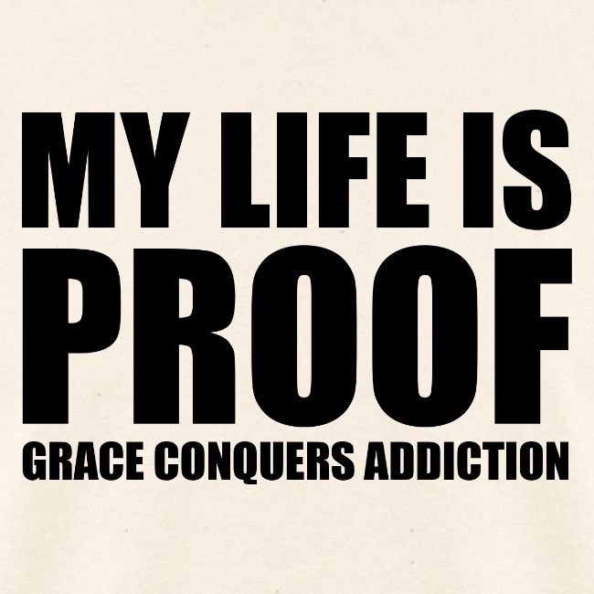 Proof: Grace Conquers Addiction