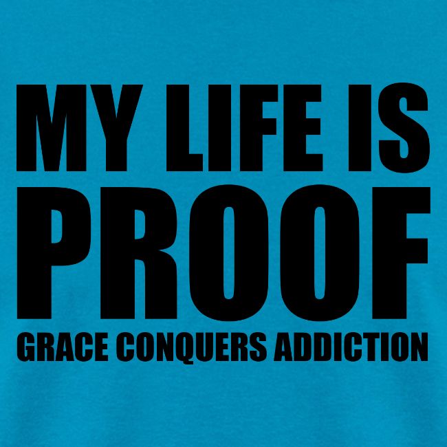 Proof: Grace Conquers Addiction