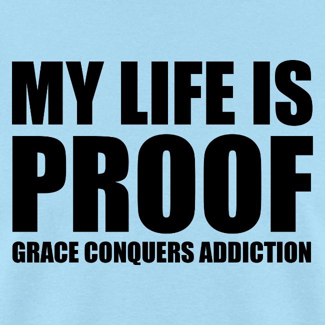 Proof: Grace Conquers Addiction